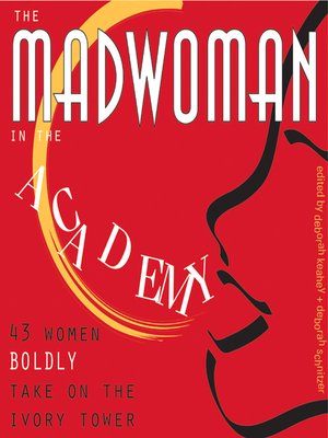 cover image of The Madwoman in the Academy